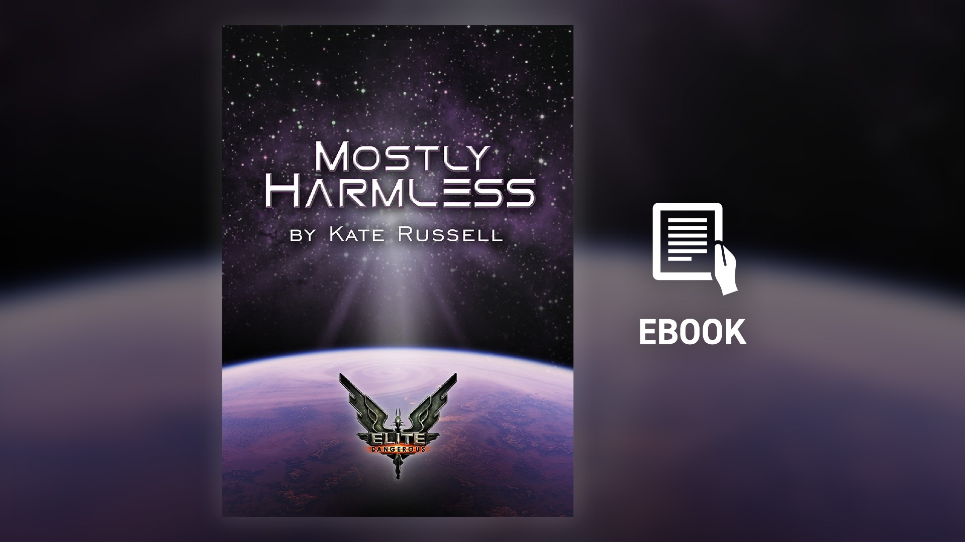 Elite Dangerous — «Почти безвредный» (Mostly Harmless). Электронная книга.  - Книги - Frontier Store